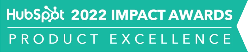 2022 HubSpot Impact Award, Product Excellence